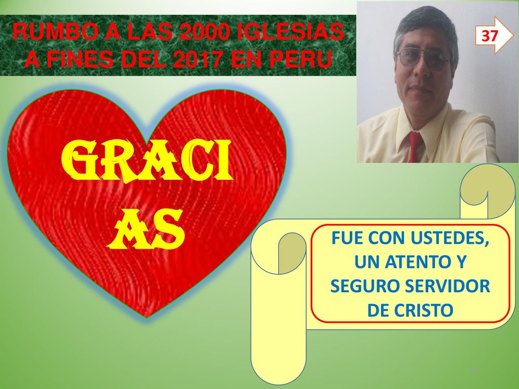 GRACIAS RUMBO A LAS 2000 IGLESIAS A FINES DEL 2017 EN PERU