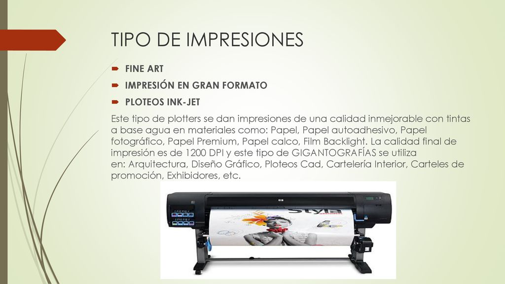 TIPO DE IMPRESIONES FINE ART IMPRESIÓN EN GRAN FORMATO PLOTEOS INK-JET