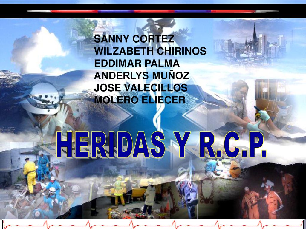 HERIDAS Y R.C.P. SANNY CORTEZ WILZABETH CHIRINOS EDDIMAR PALMA
