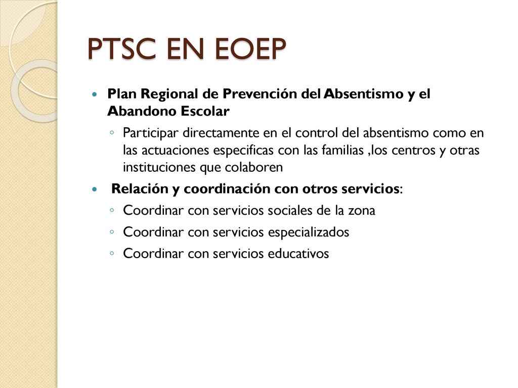 PTSC EN EOEP Plan Regional de Prevención del Absentismo y el Abandono Escolar.