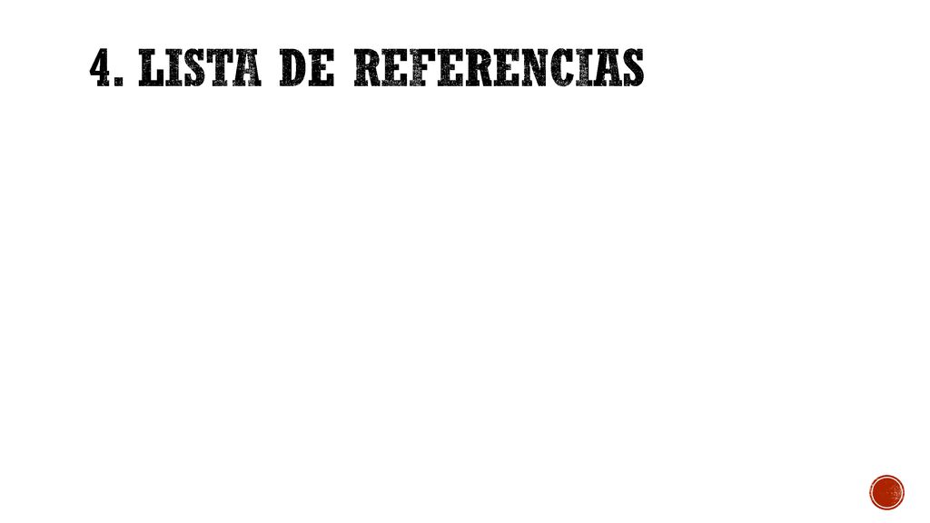 4. LISTA DE REFERENCIAS