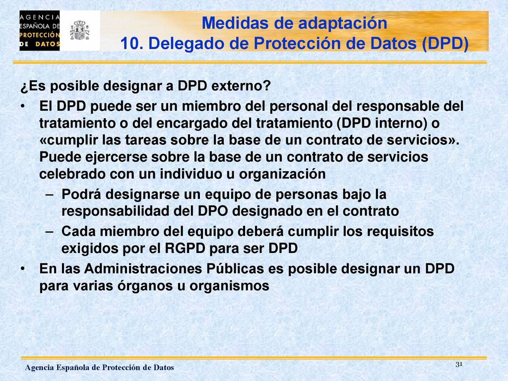 Medidas de adaptación 10. Delegado de Protección de Datos (DPD)