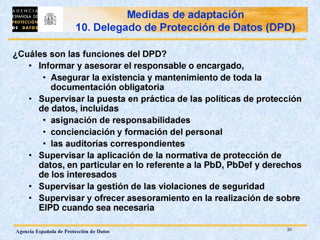 Medidas de adaptación 10. Delegado de Protección de Datos (DPD)