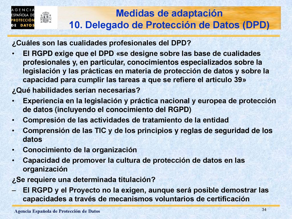 Medidas de adaptación 10. Delegado de Protección de Datos (DPD)
