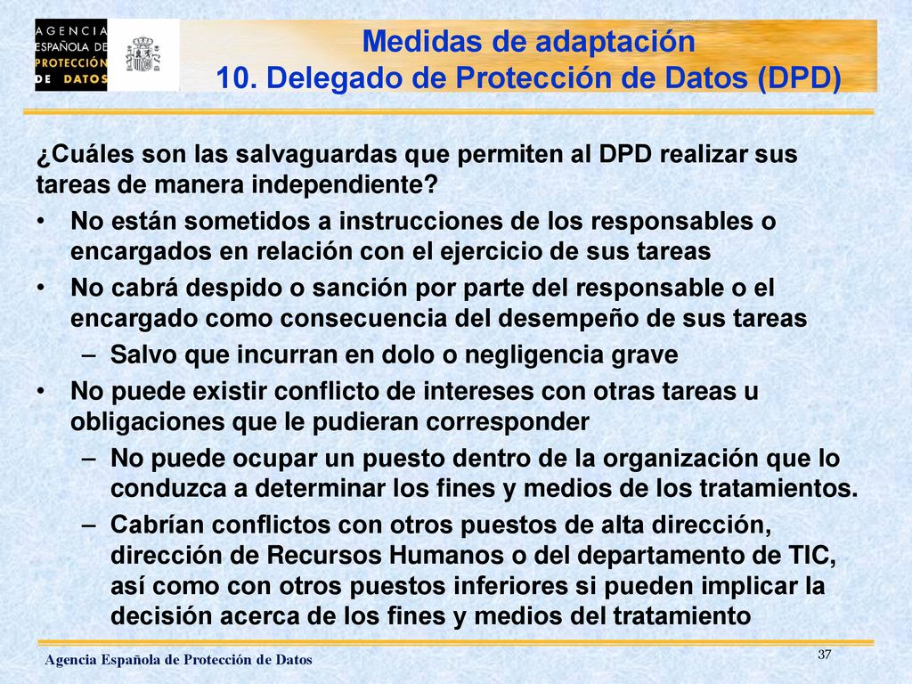 Medidas de adaptación 10. Delegado de Protección de Datos (DPD)