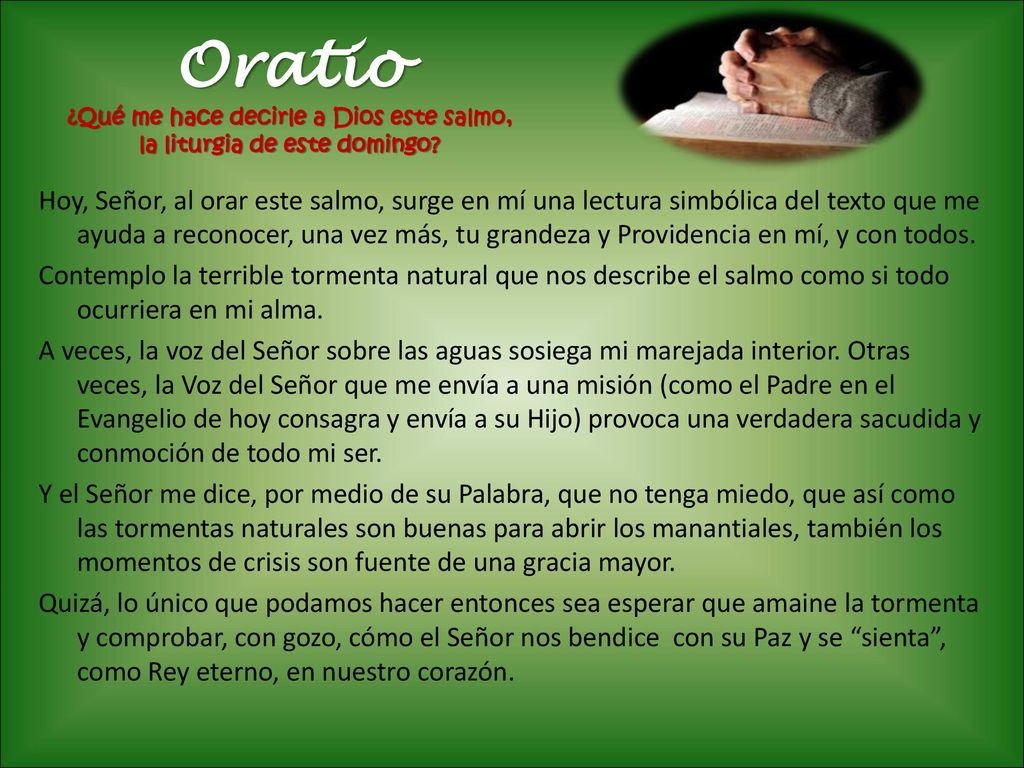 Oratio ¿Qué me hace decirle a Dios este salmo, la liturgia de este domingo