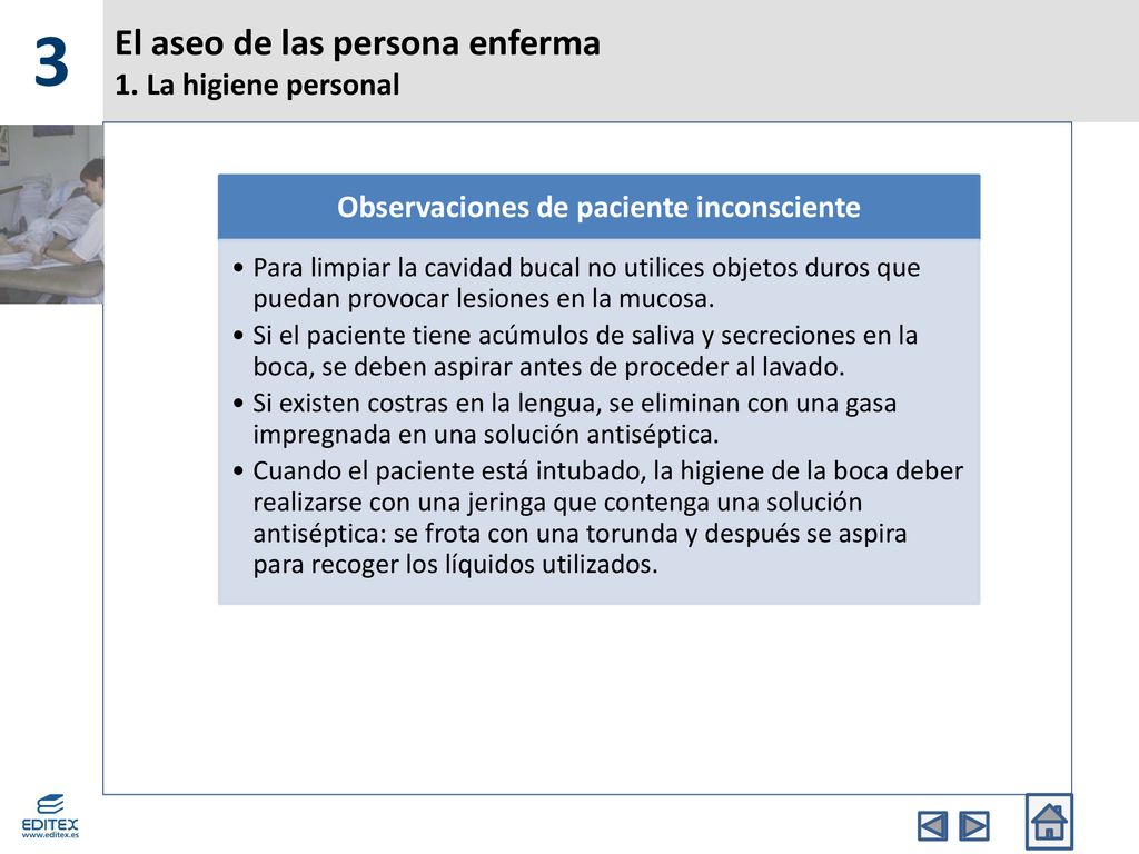 El aseo de las persona enferma 1. La higiene personal