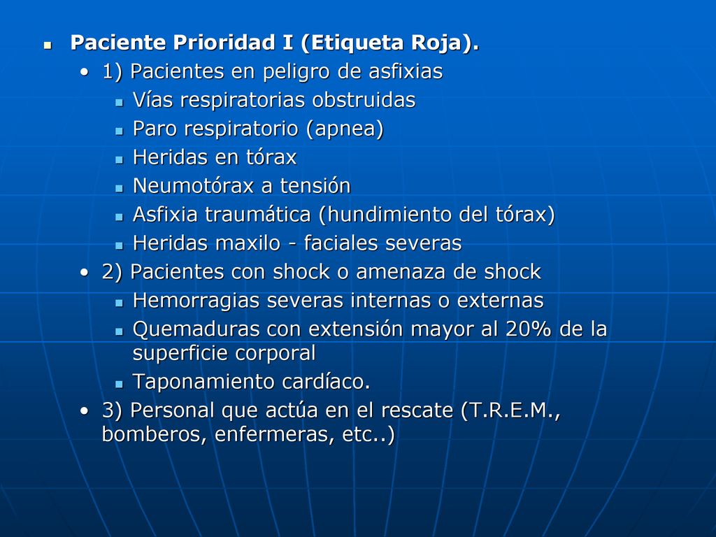 Paciente Prioridad I (Etiqueta Roja).