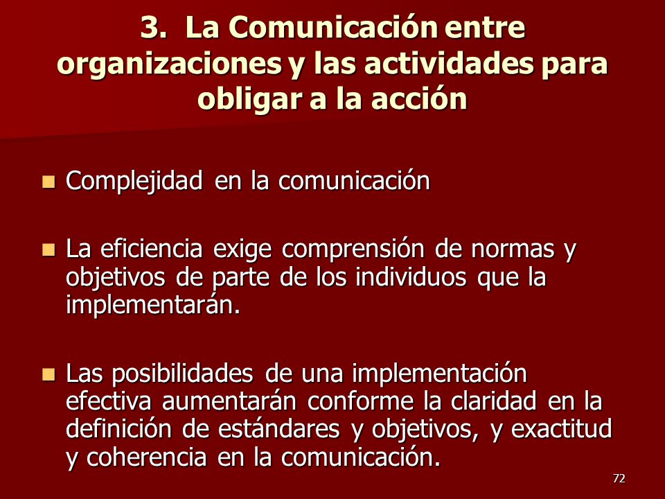 3. La Comunicación entre organizaciones y las actividades para obligar a la acción