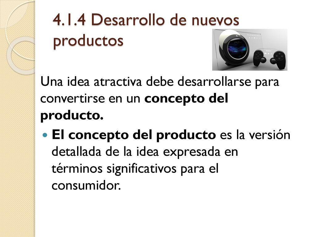 4.1.4 Desarrollo de nuevos productos