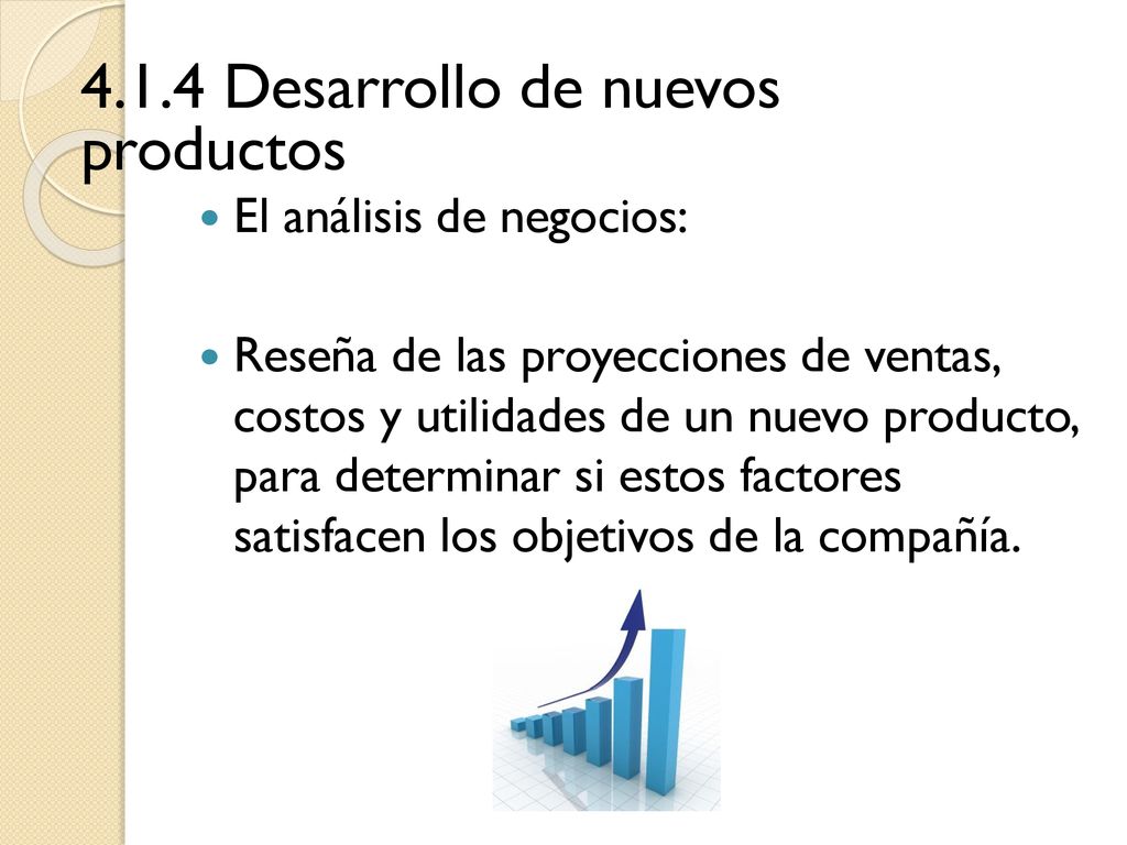4.1.4 Desarrollo de nuevos productos