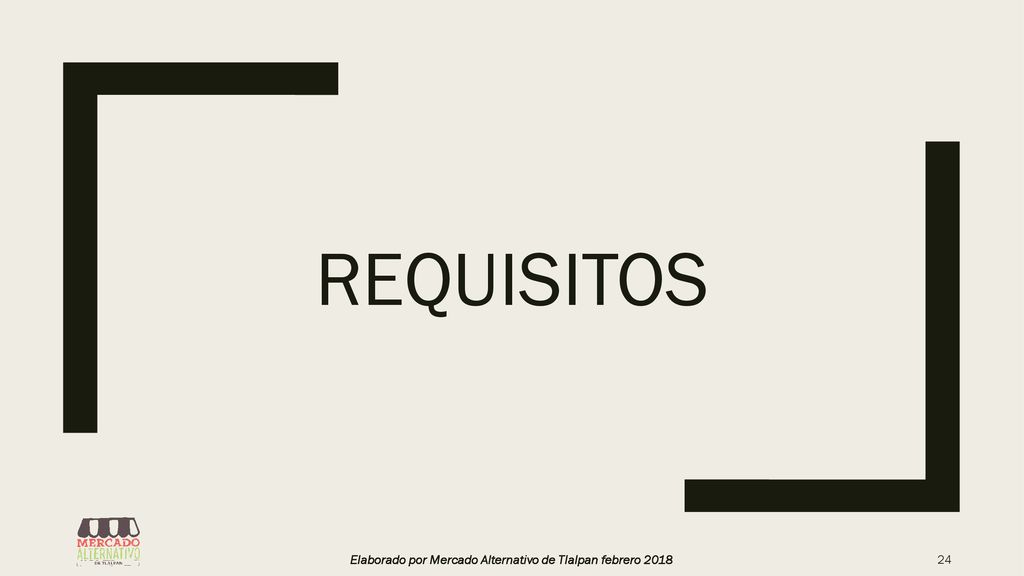 Elaborado por Mercado Alternativo de Tlalpan febrero 2018
