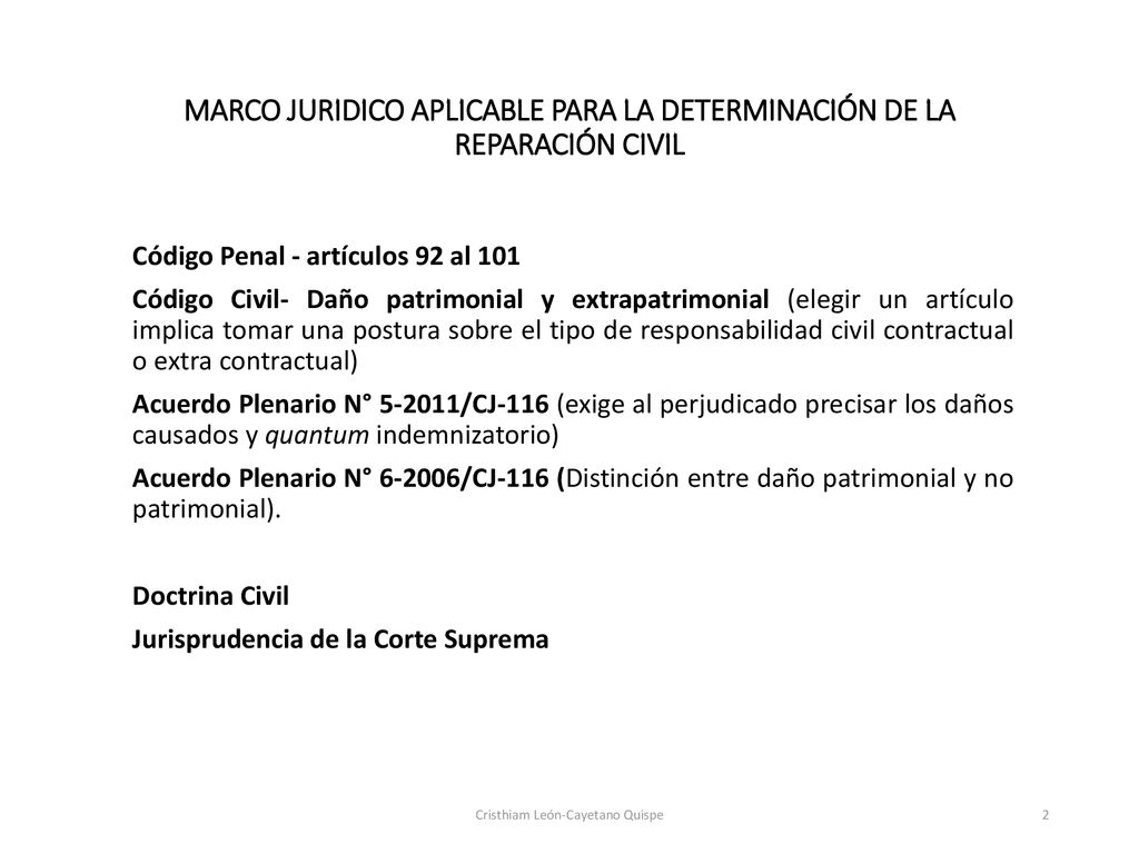 MARCO JURIDICO APLICABLE PARA LA DETERMINACIÓN DE LA REPARACIÓN CIVIL