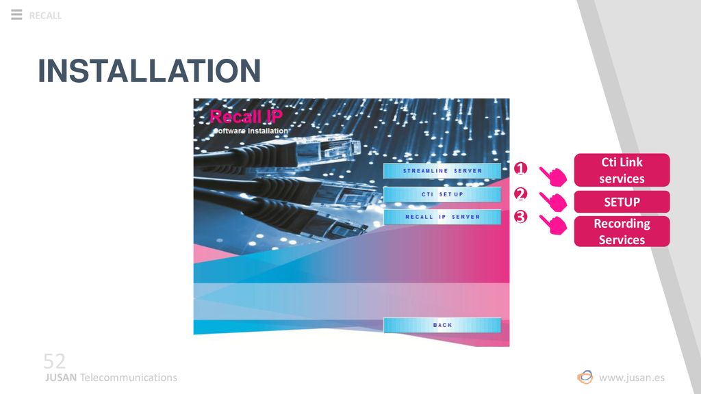 INSTALLATION Cti Link services SETUP Recording Services