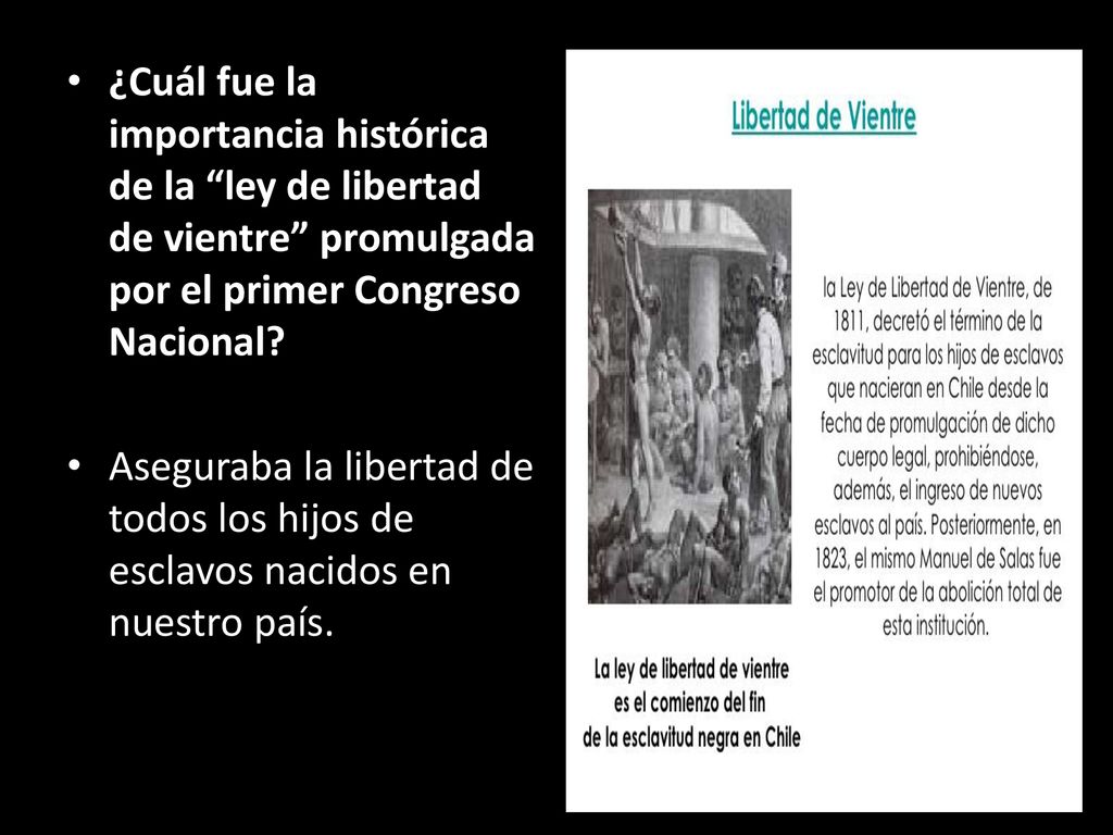 ¿Cuál fue la importancia histórica de la ley de libertad de vientre promulgada por el primer Congreso Nacional