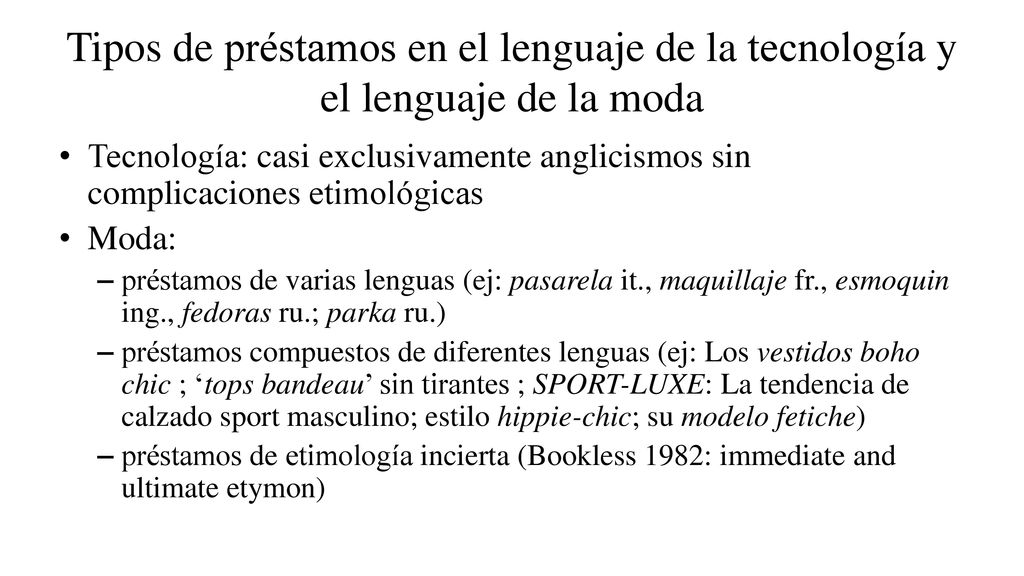 Tipos de préstamos en el lenguaje de la tecnología y el lenguaje de la moda