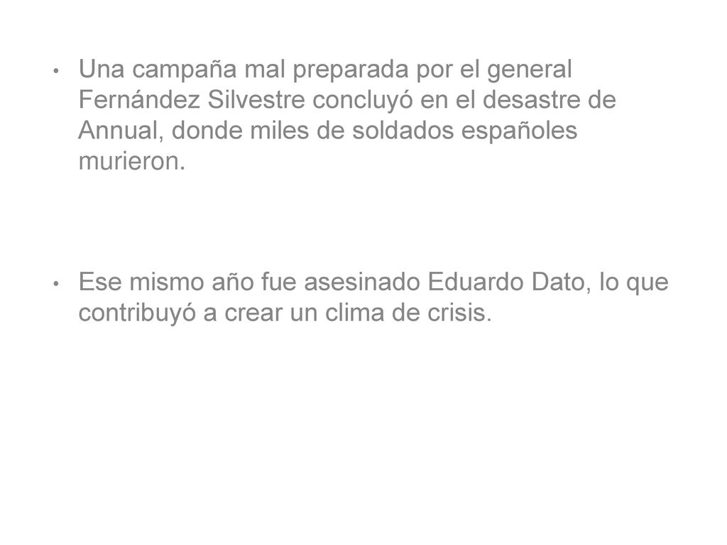 Una campaña mal preparada por el general Fernández Silvestre concluyó en el desastre de Annual, donde miles de soldados españoles murieron.
