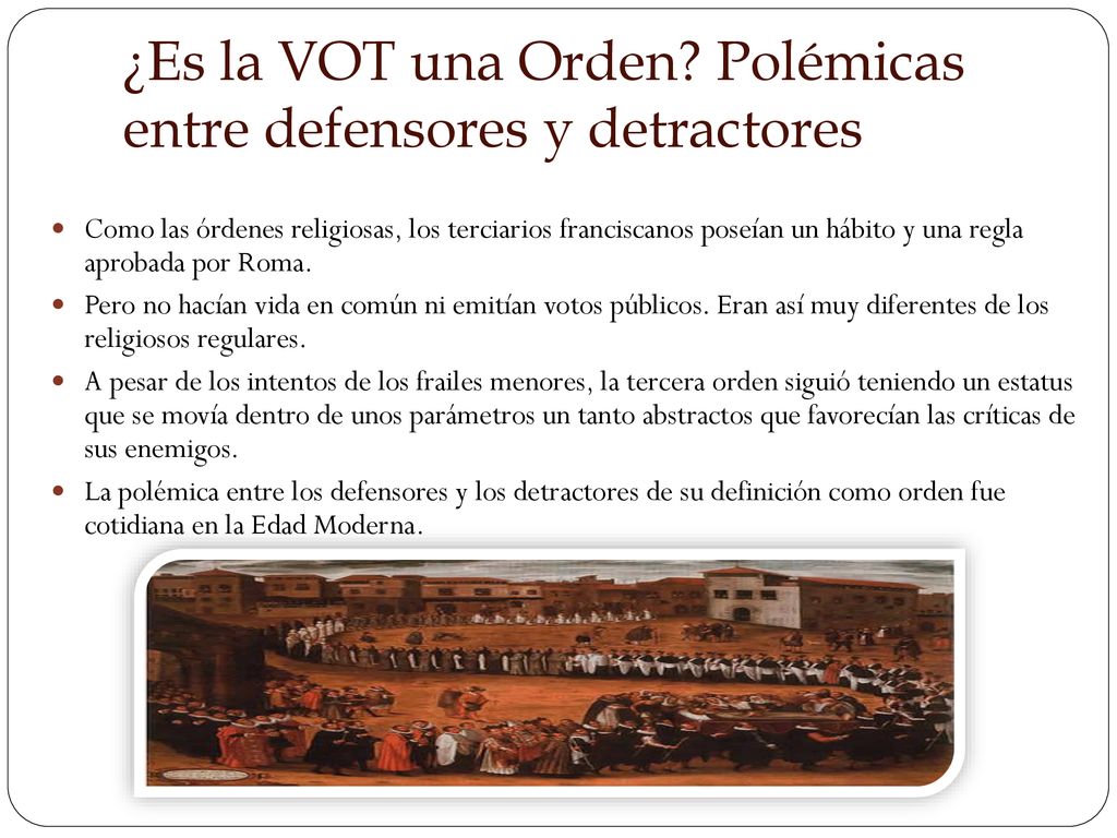 ¿Es la VOT una Orden Polémicas entre defensores y detractores