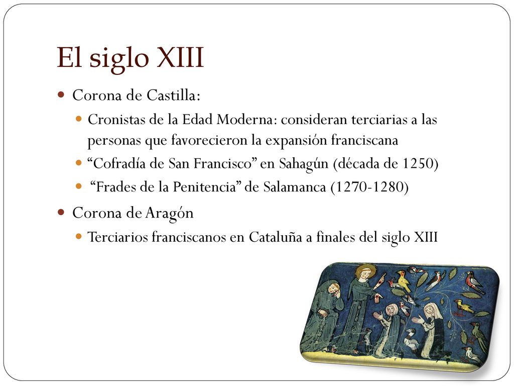 El siglo XIII Corona de Castilla: Corona de Aragón