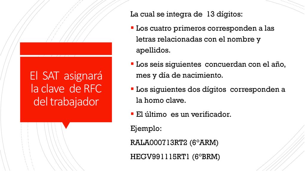 El SAT asignará la clave de RFC del trabajador