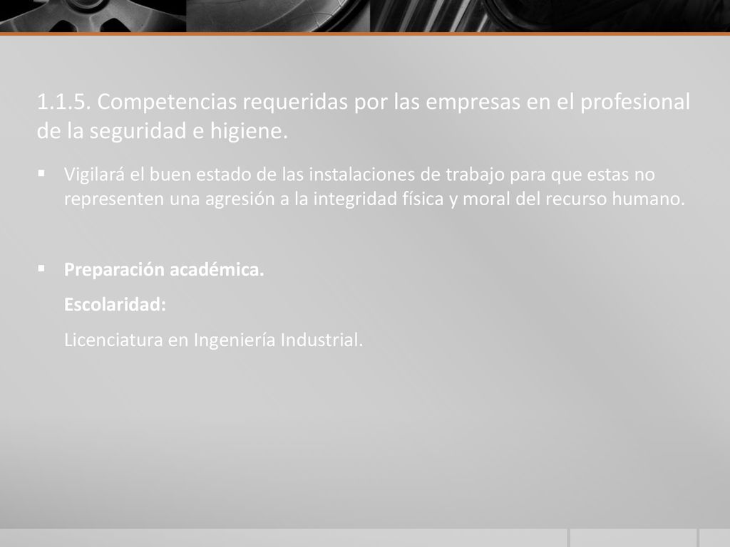 Competencias requeridas por las empresas en el profesional de la seguridad e higiene.