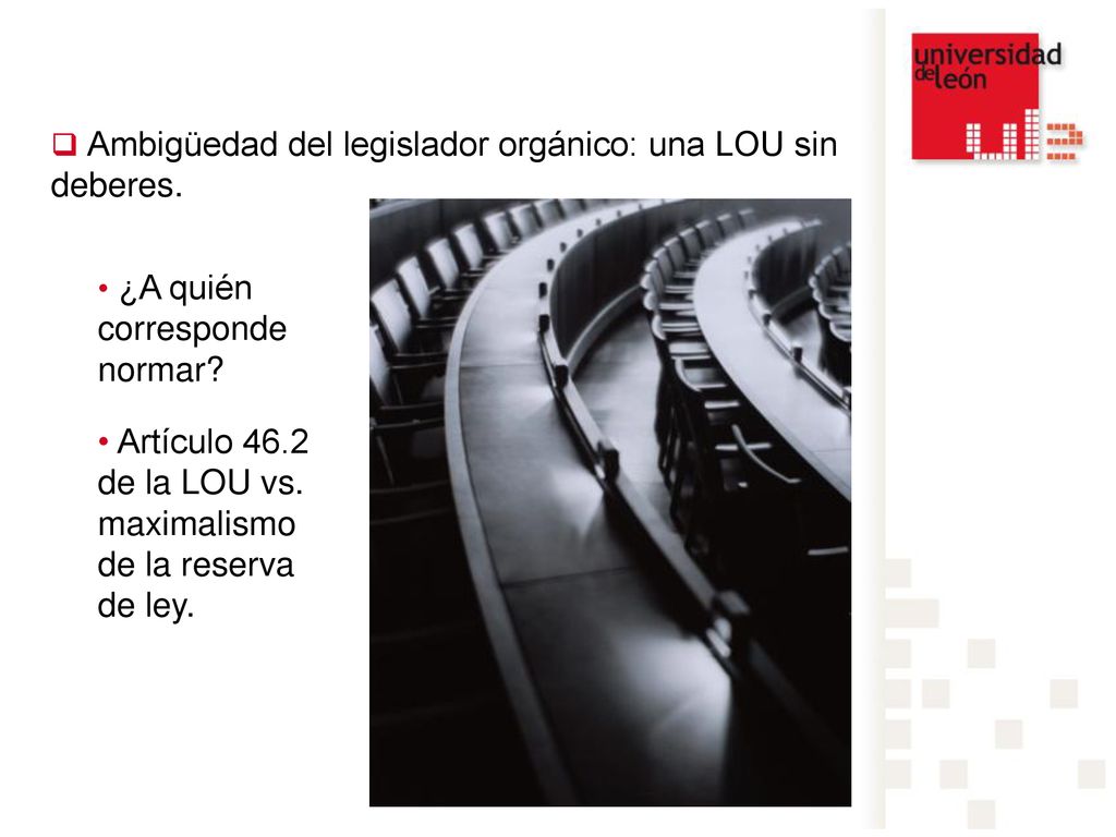 Artículo 46.2 de la LOU vs. maximalismo de la reserva de ley.