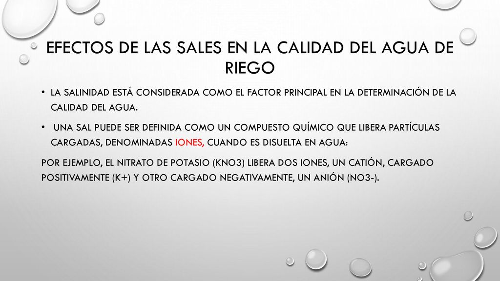 Efectos de las sales en la calidad del agua de riego