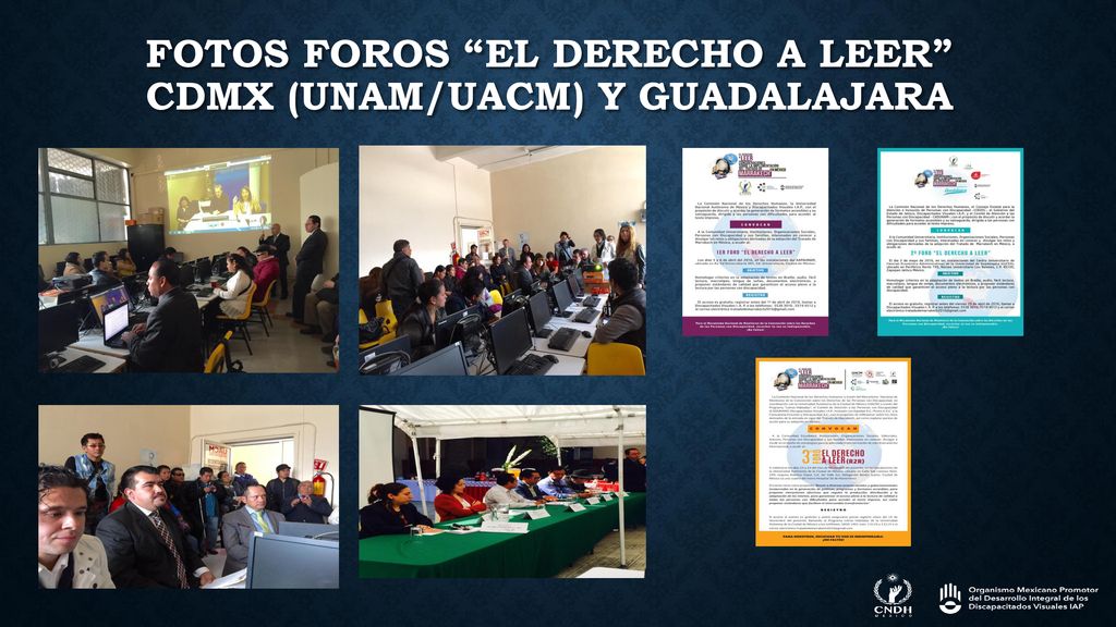 Fotos foros El Derecho a Leer cdmx (unam/uacm) y Guadalajara