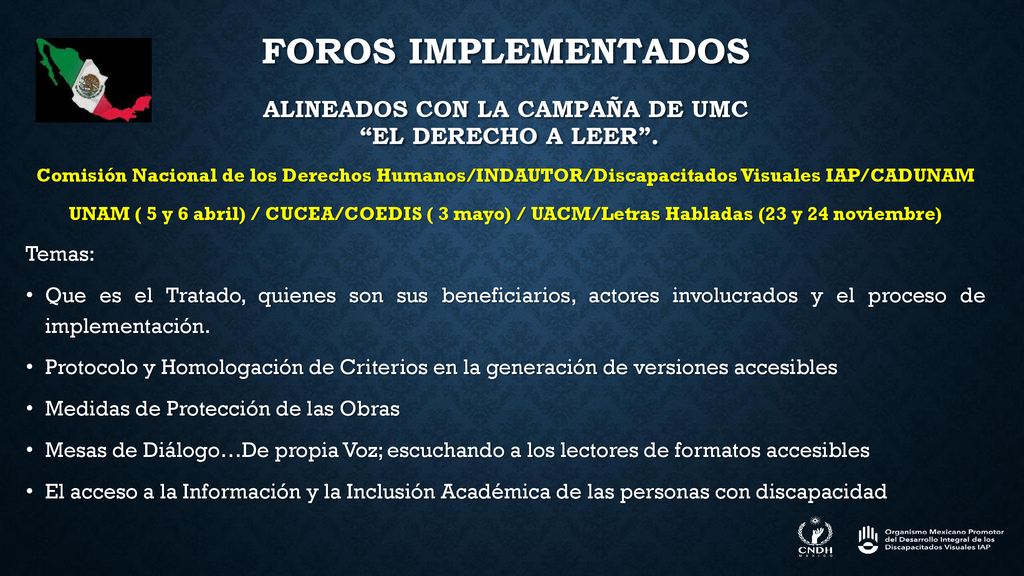 Foros implementados alineados con la campaña de umc El Derecho a Leer .