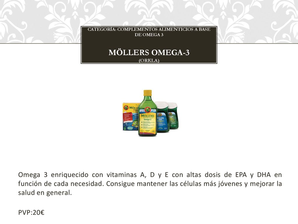 CATEGORÍA: complementos alimenticios a base de omega 3 MÖLLERS OMEGA-3 (ORKLA)