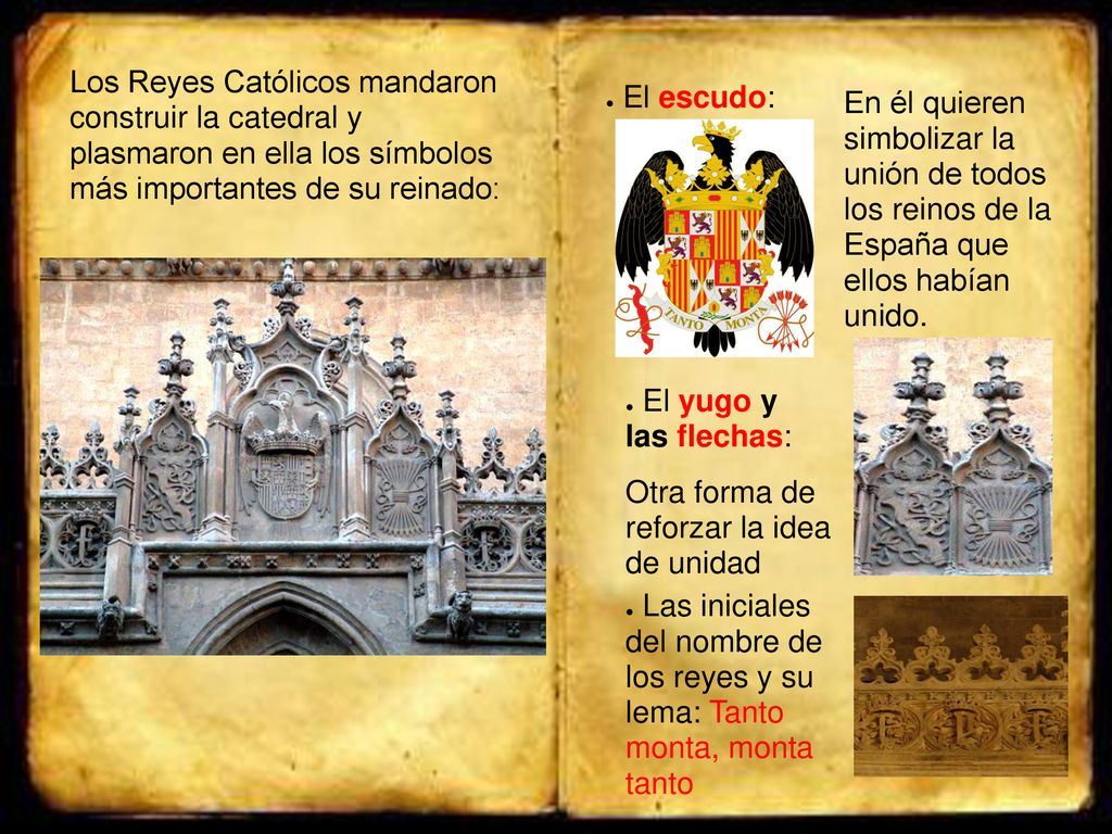 Los Reyes Católicos mandaron construir la catedral y plasmaron en ella los símbolos más importantes de su reinado: