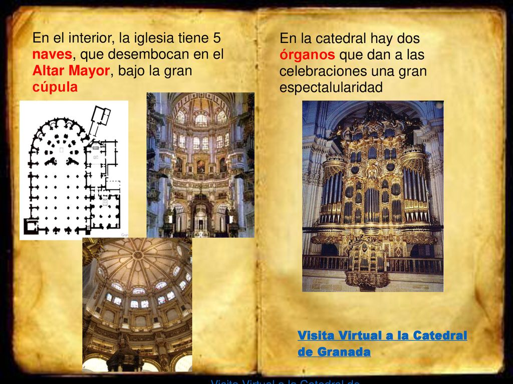 En el interior, la iglesia tiene 5 naves, que desembocan en el Altar Mayor, bajo la gran cúpula