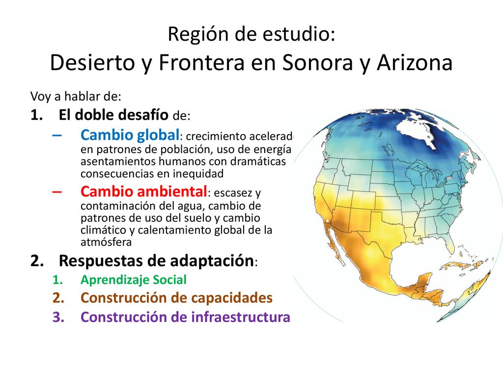 Región de estudio: Desierto y Frontera en Sonora y Arizona
