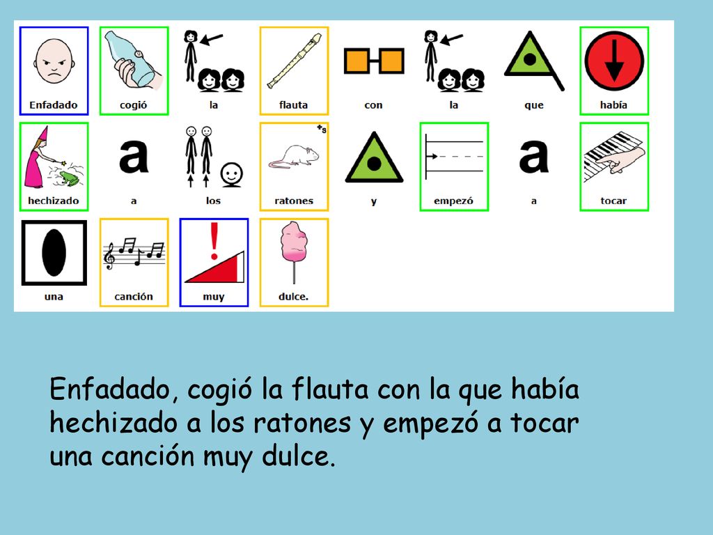 Enfadado, cogió la flauta con la que había hechizado a los ratones y empezó a tocar una canción muy dulce.