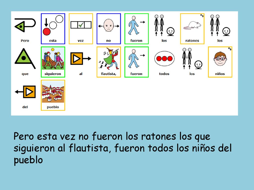 Pero esta vez no fueron los ratones los que siguieron al flautista, fueron todos los niños del pueblo