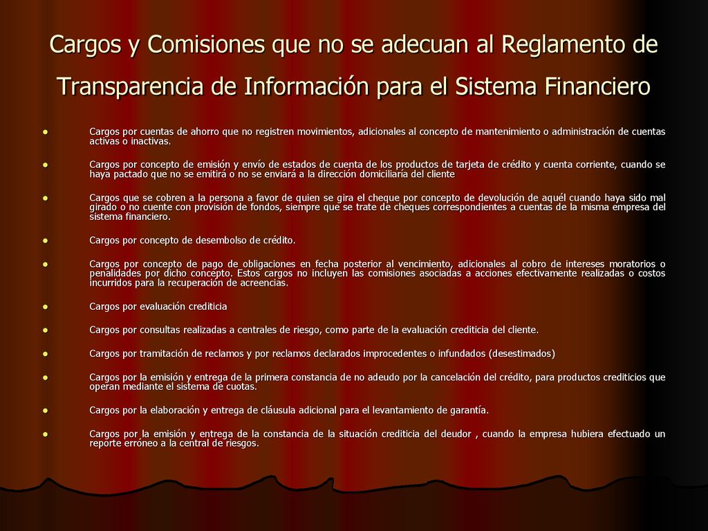 Cargos y Comisiones que no se adecuan al Reglamento de Transparencia de Información para el Sistema Financiero