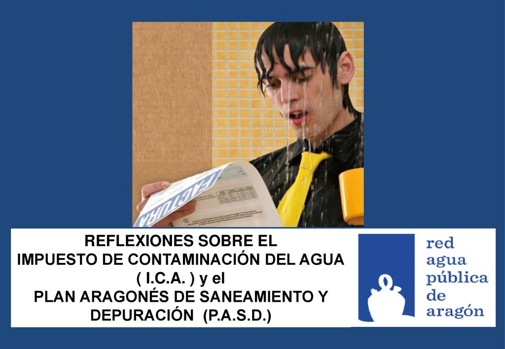 IMPUESTO DE CONTAMINACIÓN DEL AGUA ( I.C.A. ) y el