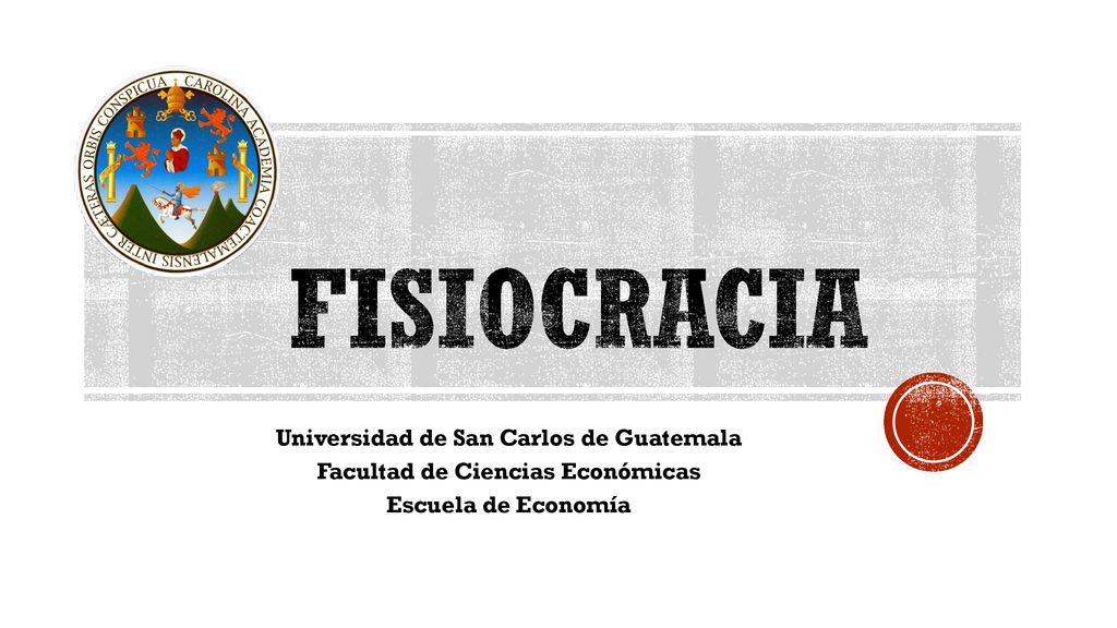 Universidad de San Carlos de Guatemala Facultad de Ciencias Económicas