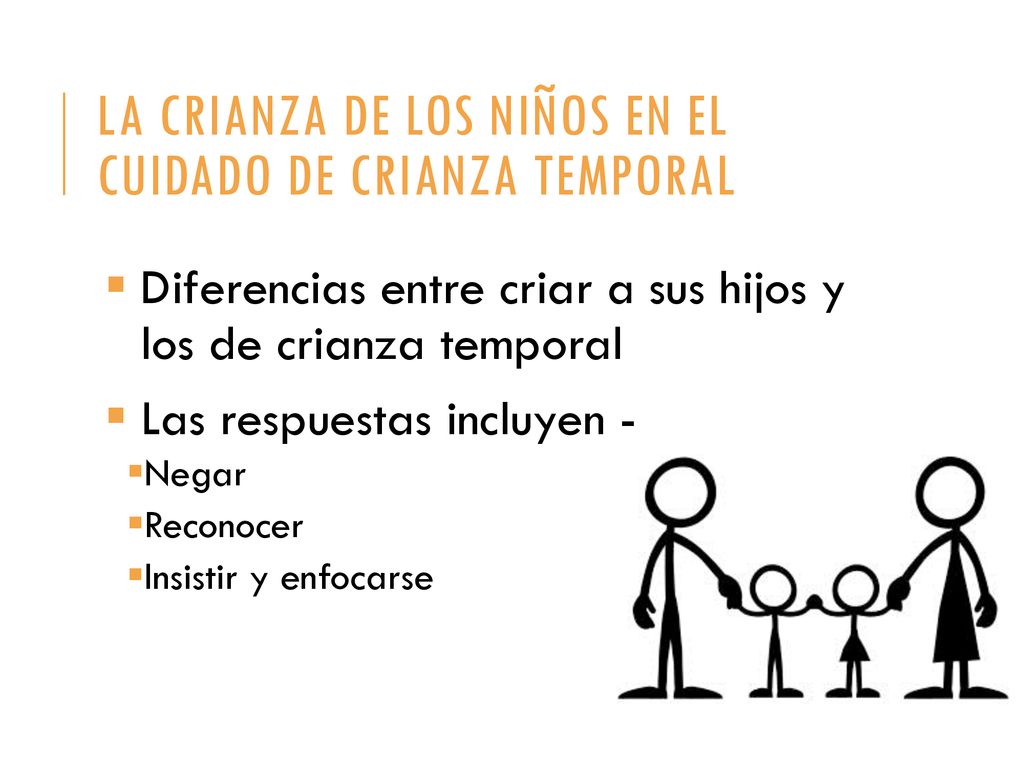 La crianza de los niños en el cuidado de crianza temporal