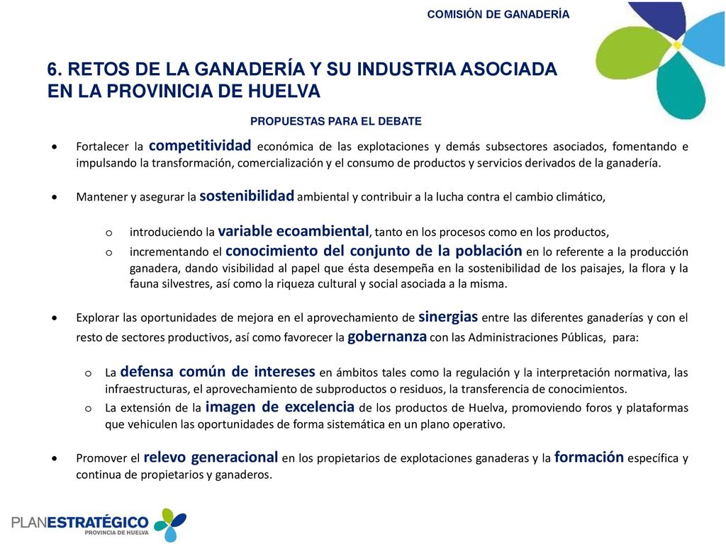 6. RETOS DE LA GANADERÍA Y SU INDUSTRIA ASOCIADA EN LA PROVINICIA DE HUELVA