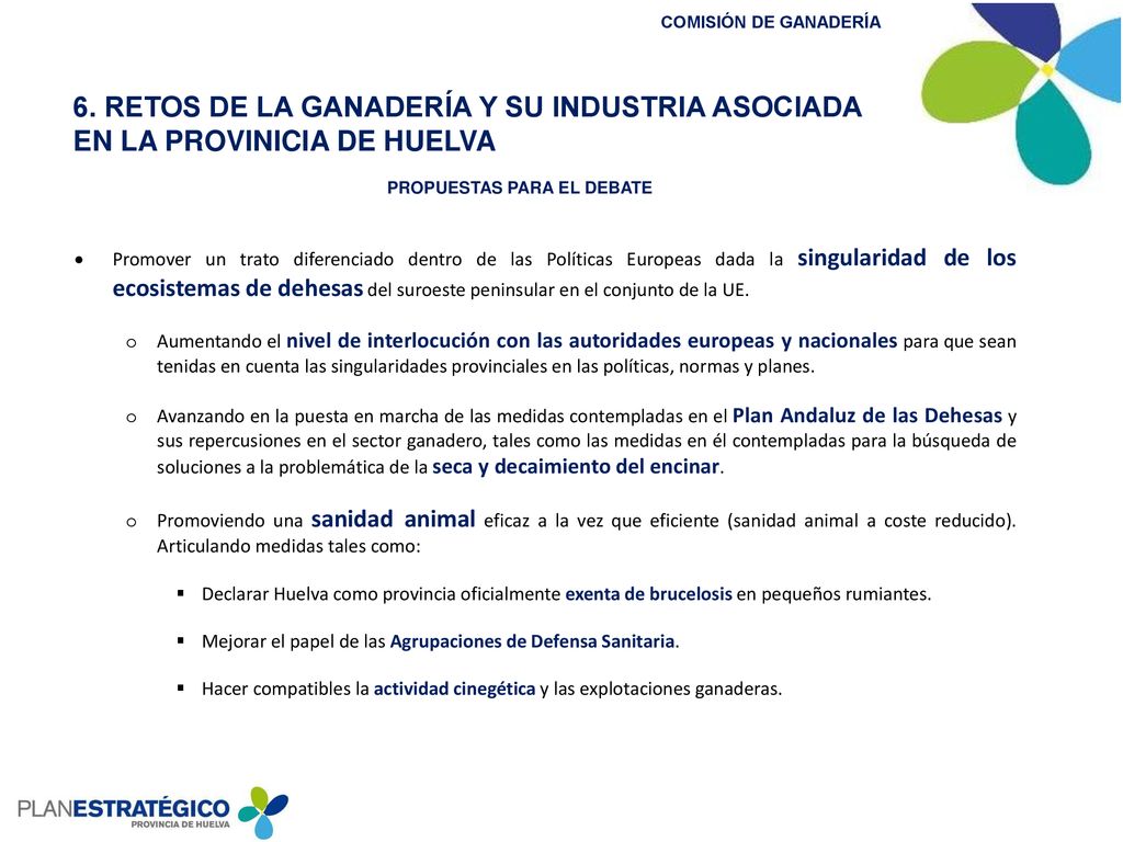 6. RETOS DE LA GANADERÍA Y SU INDUSTRIA ASOCIADA EN LA PROVINICIA DE HUELVA