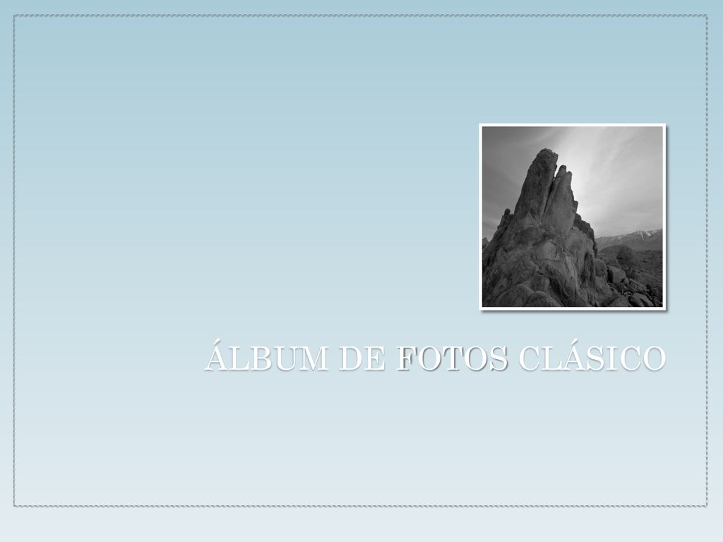 Álbum de fotos clásico 1.- En la diapositiva 2, Posiciones potenciales, aplique el estilo de imagen Rectángulo sombreado.