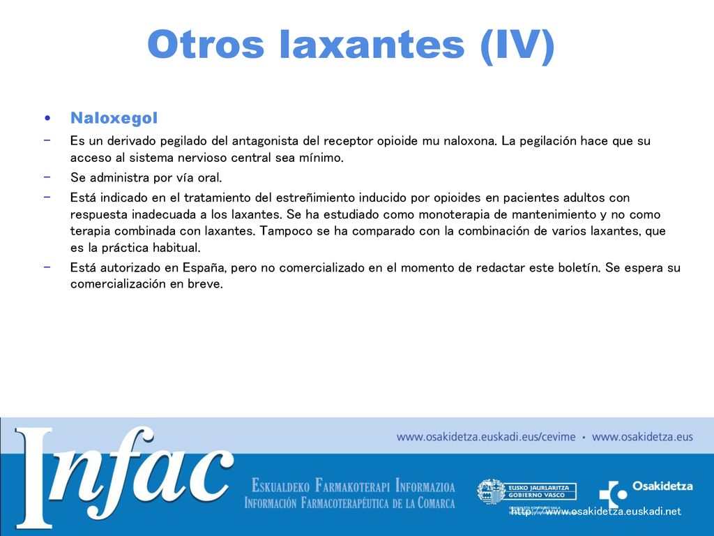 Otros laxantes (IV) Naloxegol