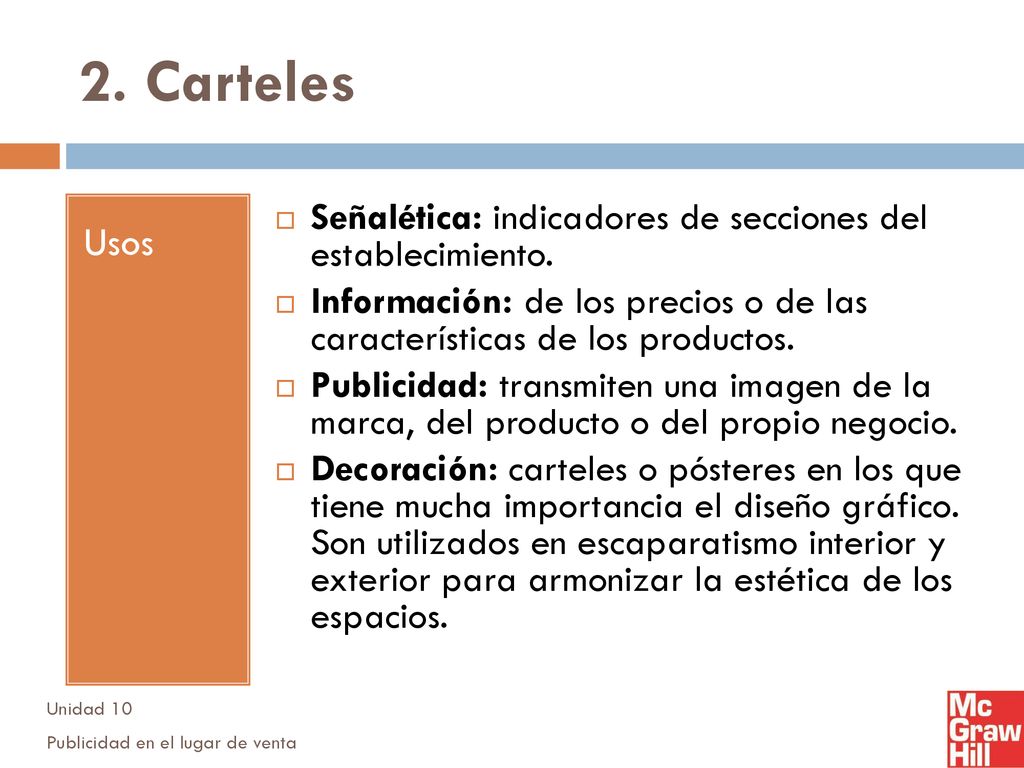 2. Carteles Usos. Señalética: indicadores de secciones del establecimiento.