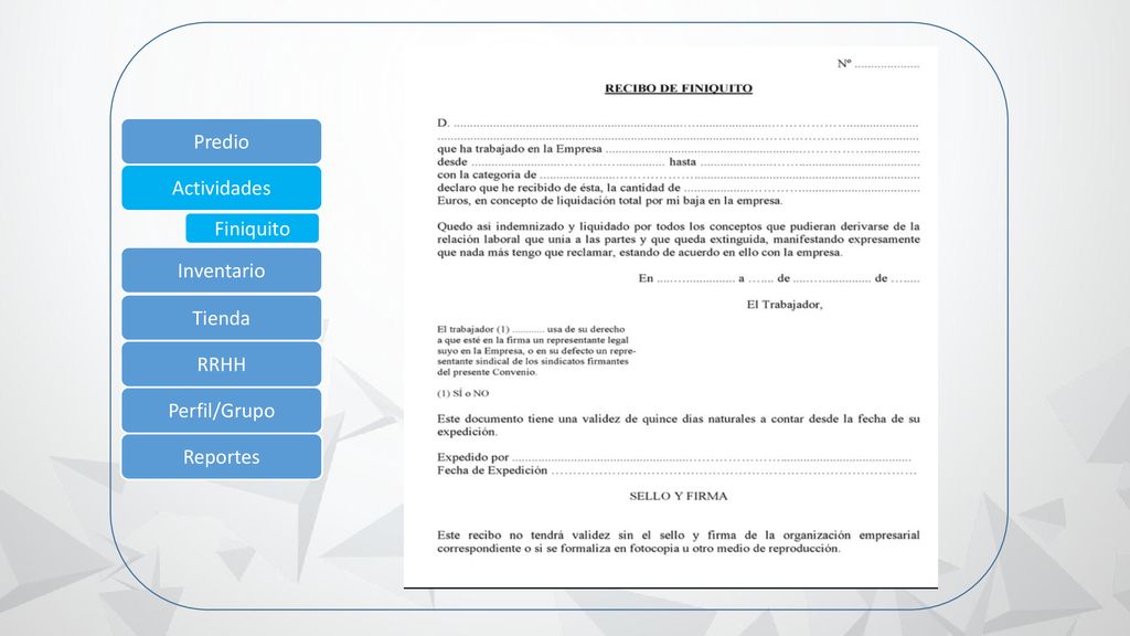 Predio Actividades Finiquito Inventario Tienda RRHH Perfil/Grupo Reportes