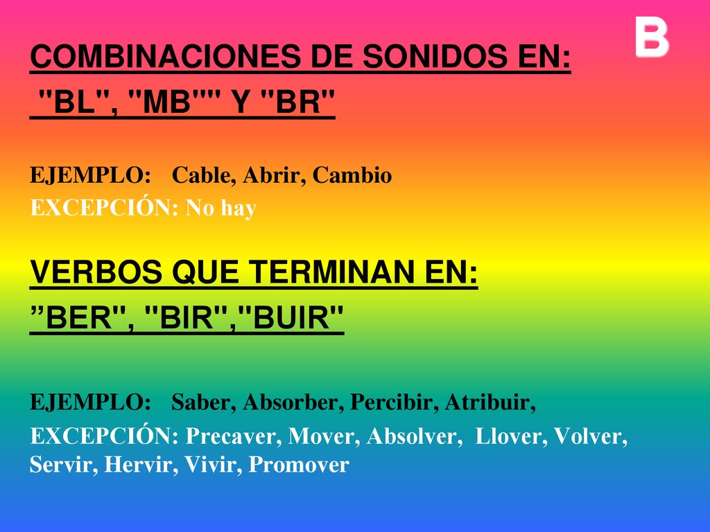 B COMBINACIONES DE SONIDOS EN: BL , MB Y BR