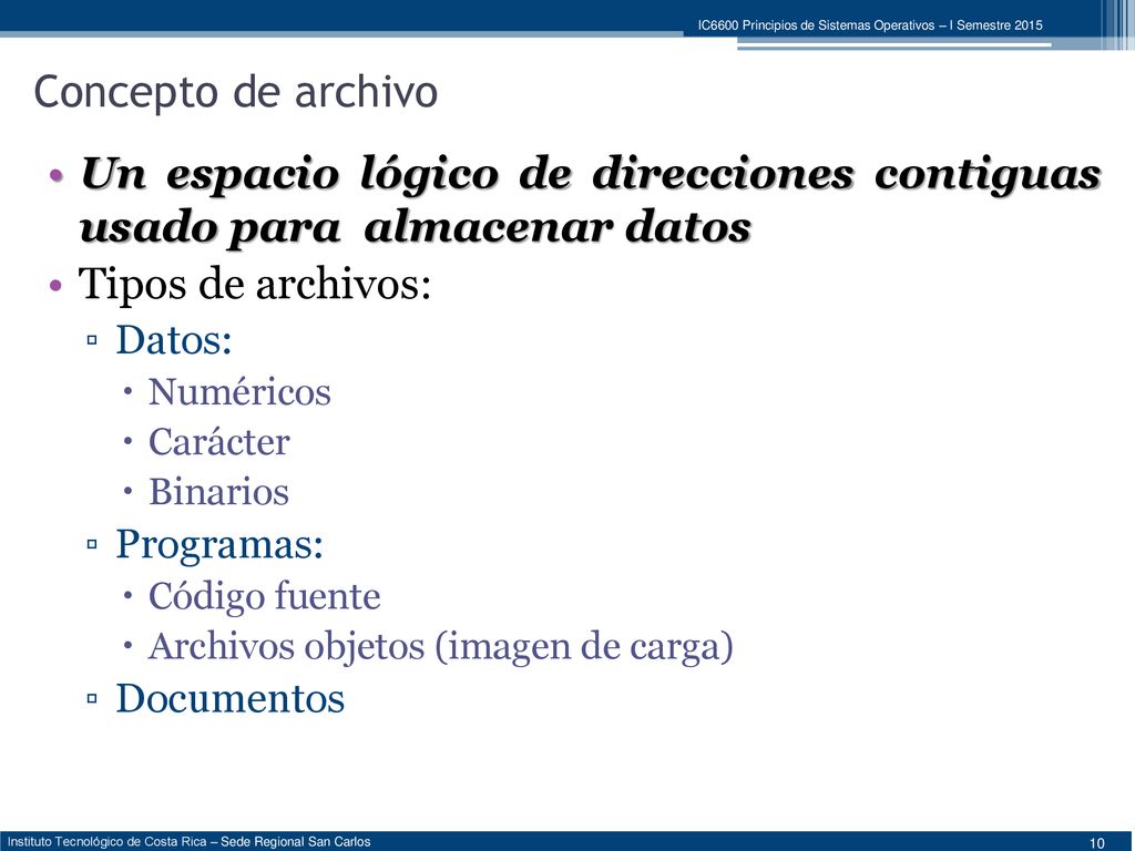 Un espacio lógico de direcciones contiguas usado para almacenar datos