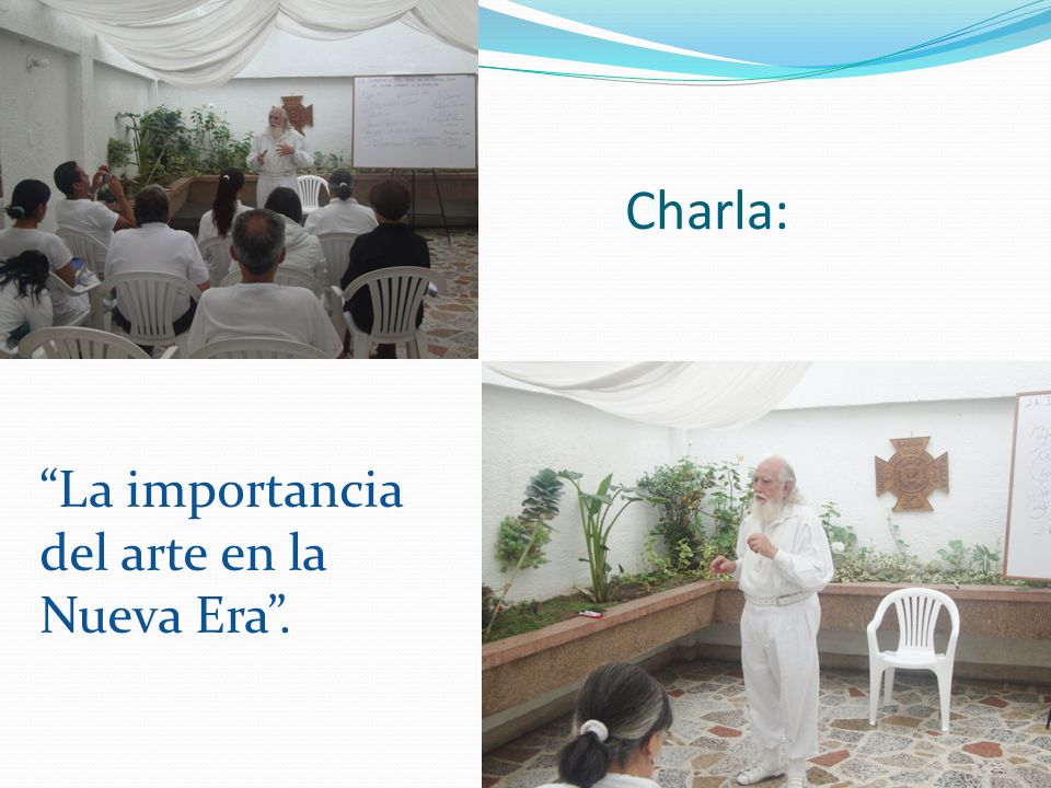 Charla: La importancia del arte en la Nueva Era .
