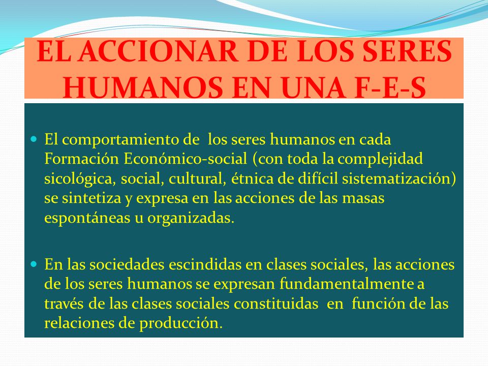 EL ACCIONAR DE LOS SERES HUMANOS EN UNA F-E-S