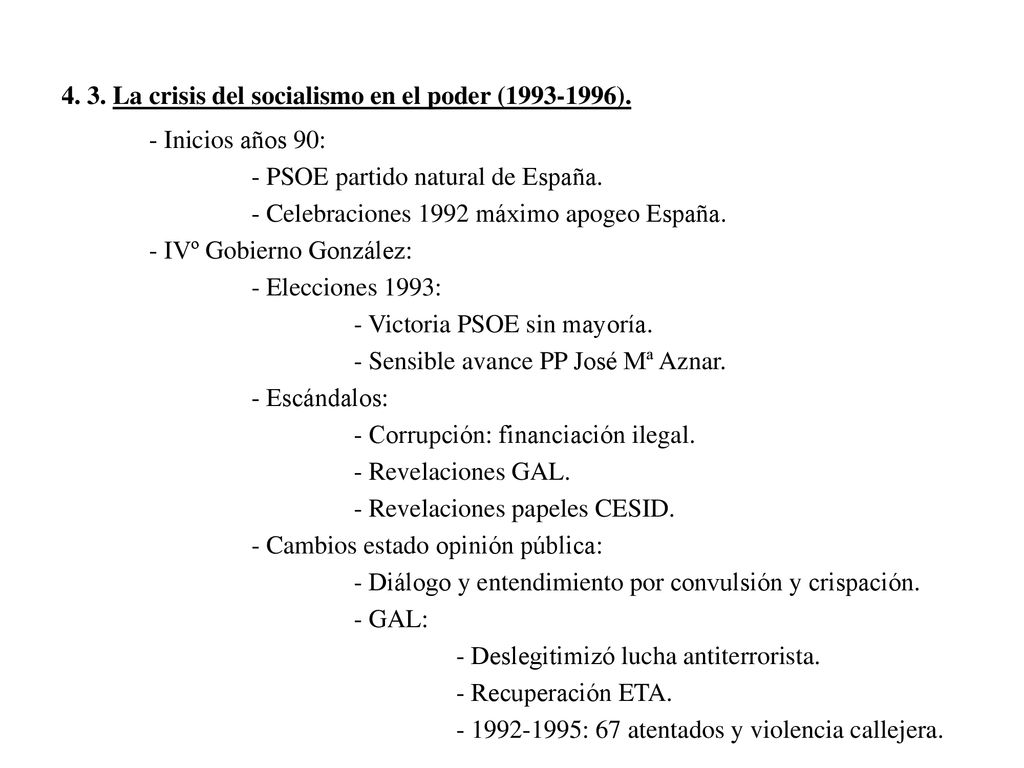 4. 3. La crisis del socialismo en el poder ( ).